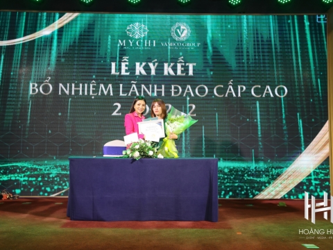 LỄ KÍ KẾT & BỔ NHIỆM LÃNH ĐẠO CẤP CAO - MYCHI 